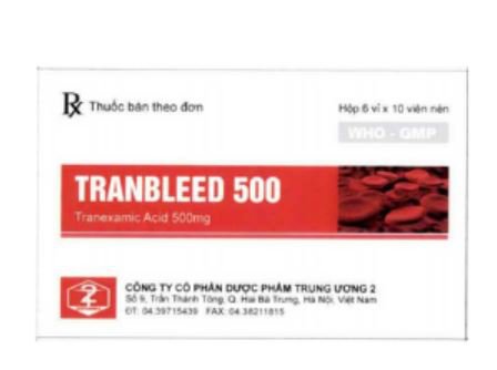 Công dụng thuốc Tranbleed 250